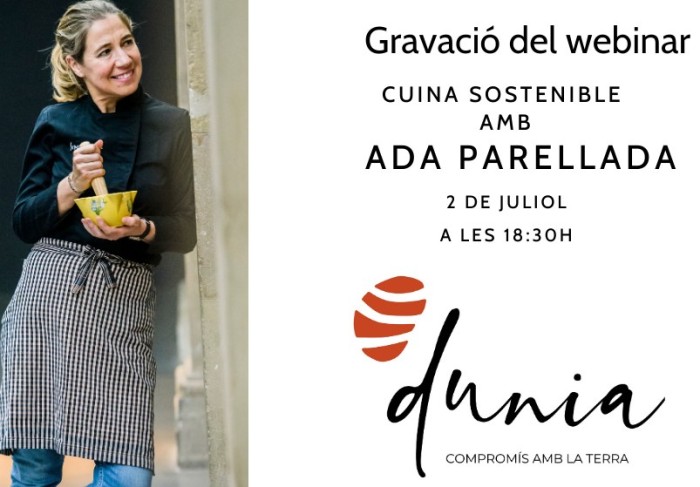 La cuinera Ada Parellada, compromesa amb la sostenibilitat ens regalà un webinar